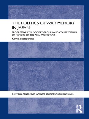 cover image of The Politics of War Memory in Japan